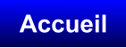 Accueil