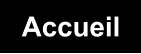 Accueil